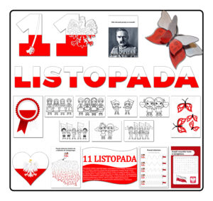 Zestaw materiałów <br>ŚWIĘTO NIEPODLEGŁOŚCI <br> (11 LISTOPADA)